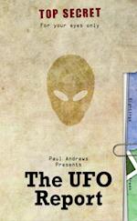 Paul Andrews Presents - The UFO Report