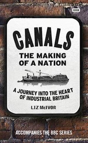 Canals: The Making of a Nation