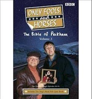 Only Fools And Horses - The Scripts Vol 3: The Feature-Length Episodes 86-96