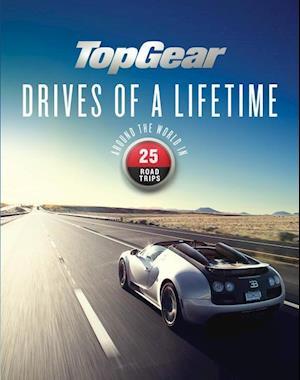 Top Gear Drives of a Lifetime