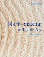 Mark-making in Textile Art