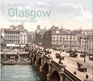 Batsford's Glasgow Then and Now