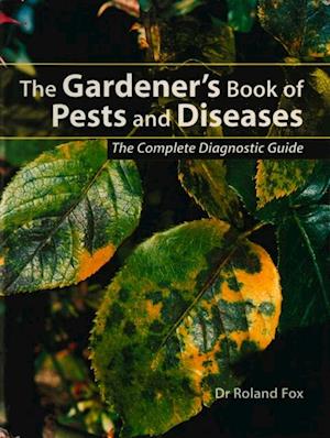 Gardener's Book of Pests and Diseases