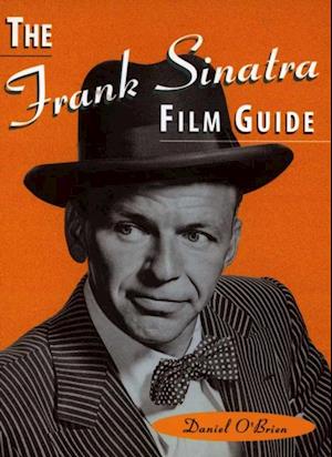 Frank Sinatra Film Guide