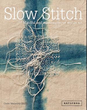 Slow Stitch