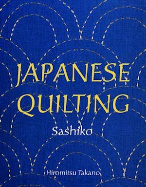 Japanese Quilting: Sashiko