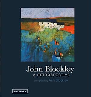 John Blockley – A Retrospective