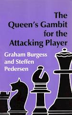 Queen's Gambit for the Attacking Player