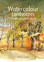 Watercolour Landscapes : The complete guide to painting landscapes