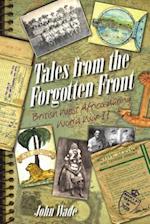 Tales from the Forgotten Front