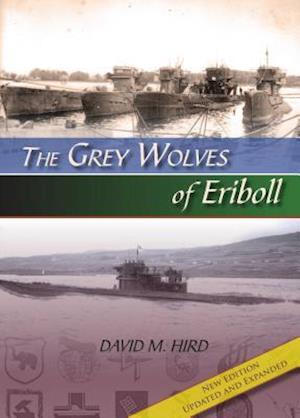 The Grey Wolves of Eriboll