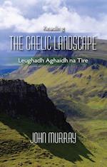 Reading the Gaelic Landscape