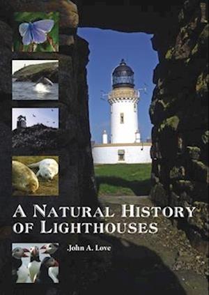 A Natural History of Lighthouses