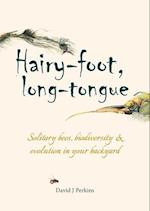 Hairy-foot, long-tongue