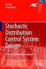 Stochastic Distribution Control System Design