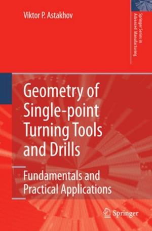 Geometry of Single-point Turning Tools and Drills