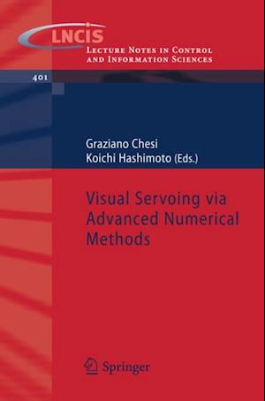 Visual Servoing via Advanced Numerical Methods