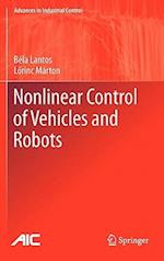 Nonlinear Control of Vehicles and Robots