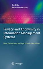 Privacy and Anonymity in Information Management Systems