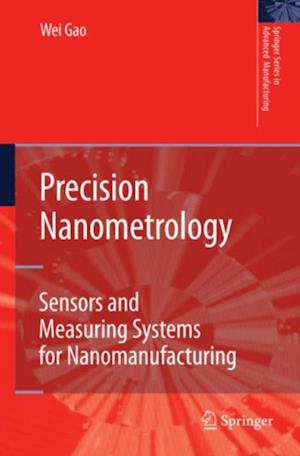 Precision Nanometrology