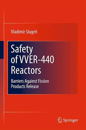 Safety of VVER-440 Reactors