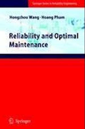 Reliability and Optimal Maintenance