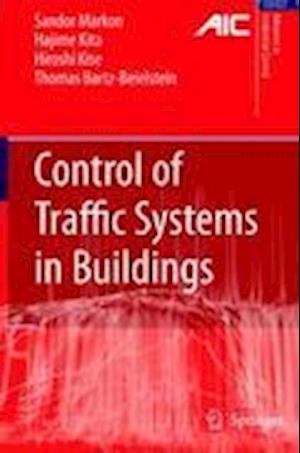 Control of Traffic Systems in Buildings