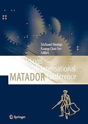 Proceedings of the 35th International MATADOR Conference