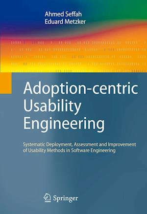 Adoption-centric Usability Engineering