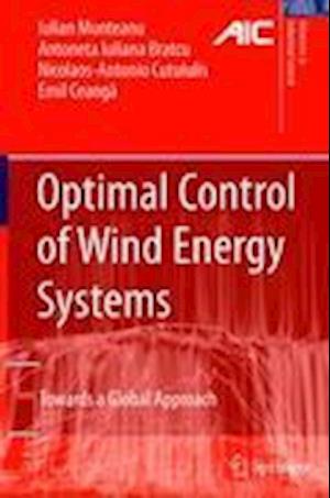 Optimal Control of Wind Energy Systems