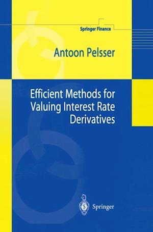 Efficient Methods for Valuing Interest Rate Derivatives