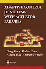 Adaptive Control of Systems with Actuator Failures