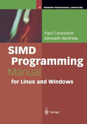 SIMD Programming Manual for Linux and Windows