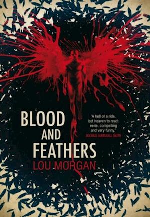 Blood and Feathers