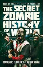 Secret Zombie History of the World