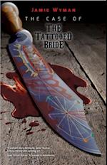 Case of the Tattooed Bride