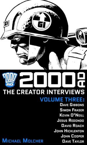 2000 AD: The Creator Interviews Volume Three