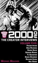 2000 AD: The Creator Interviews Volume Five
