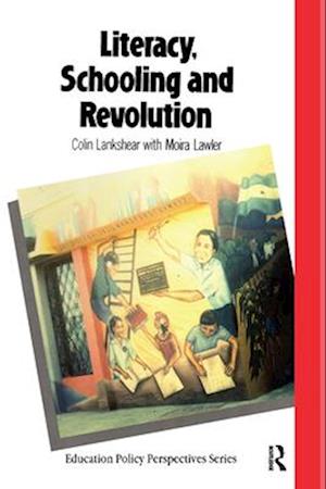 Literacy, Schooling And Revolution
