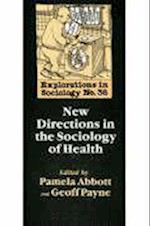 New Directions In The Sociology Of Health