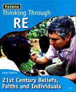 Thinking Through: RE - Beliefs, Faiths and Individuals