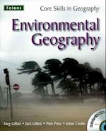Core Skills in Geography: Environmental Geography File & CD