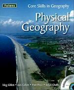 Core Skills in Geography: Physical Geography File & CD