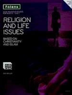 GCSE Religious Studies: Religion & Life Issues Based on Christianity & Islam: WJEC B Unit 1 Student Book