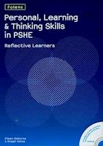 Personal Learning and Thinking Skills in PSHE: Reflective Learners