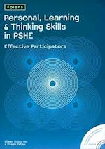 Personal Learning and Thinking Skills in PSHE: Effective Participators