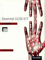 Essential ICT GCSE: Student's Book for WJEC