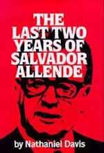 The Last Two Years of Salvador Allende