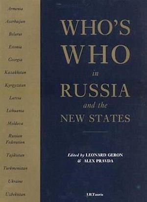 Who's Who in Russia and the New States