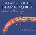 Firearms of the Islamic World